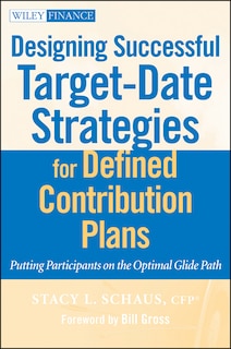 Front cover_Designing Successful Target-Date Strategies for Defined Contribution Plans