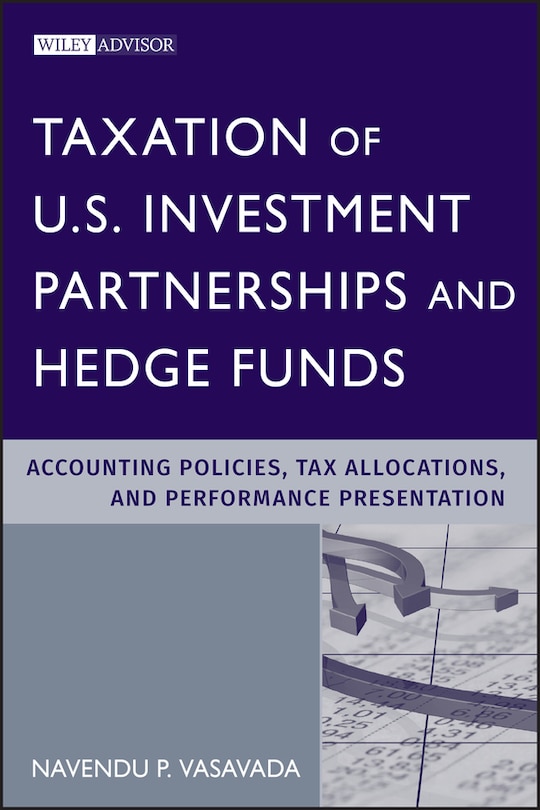 Front cover_Taxation of U.S. Investment Partnerships and Hedge Funds