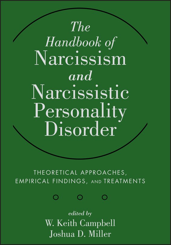 Front cover_The Handbook of Narcissism and Narcissistic Personality Disorder