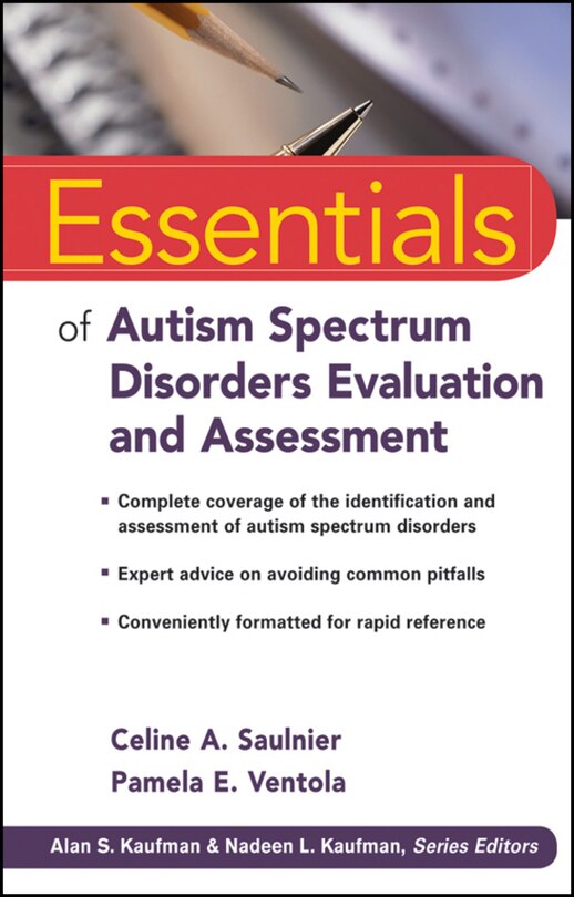 Front cover_Essentials of Autism Spectrum Disorders Evaluation and Assessment