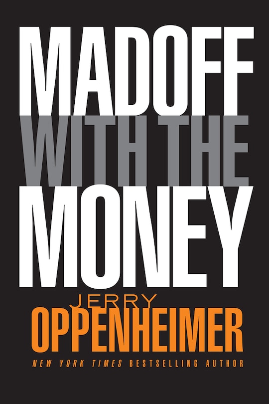Front cover_Madoff with the Money