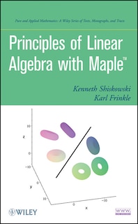 Couverture_Principles of Linear Algebra With Maple