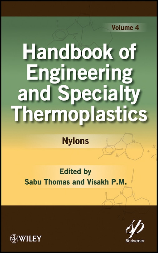 Front cover_Handbook of Engineering and Specialty Thermoplastics, Volume 4