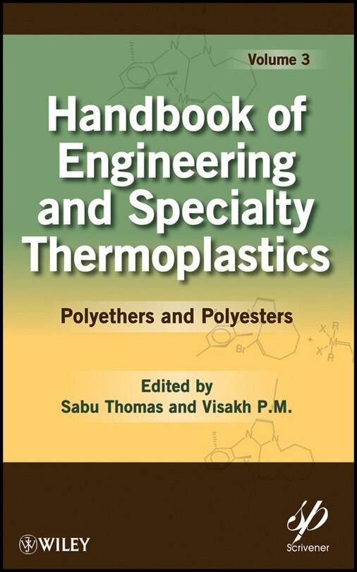 Front cover_Handbook of Engineering and Specialty Thermoplastics, Volume 3