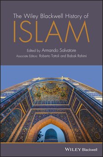 Front cover_The Wiley Blackwell History of Islam