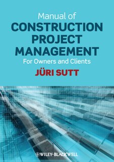 Front cover_Manual of Construction Project Management