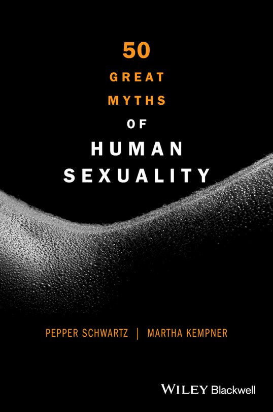 Front cover_50 Great Myths of Human Sexuality