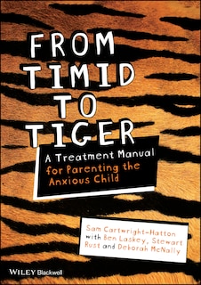 Front cover_From Timid To Tiger