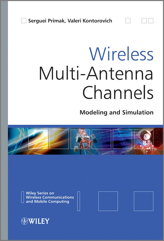 Front cover_Wireless Multi-Antenna Channels
