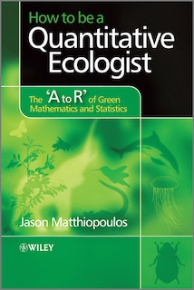 Couverture_How to be a Quantitative Ecologist