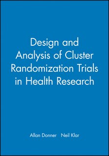 Couverture_Design and Analysis of Cluster Randomization Trials in Health Research