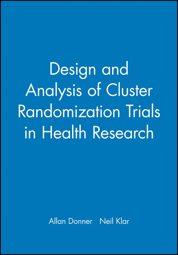 Couverture_Design and Analysis of Cluster Randomization Trials in Health Research