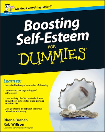 Boosting Self-Esteem For Dummies