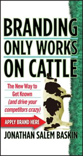 Couverture_Branding Only Works on Cattle
