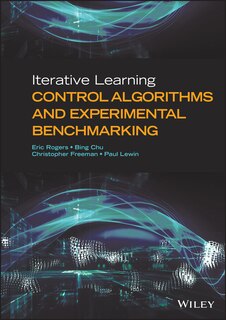 Front cover_Iterative Learning Control Algorithms and Experimental Benchmarking