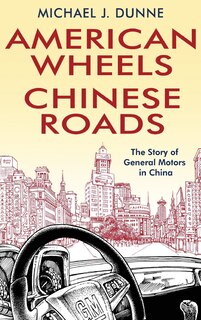 Front cover_American Wheels, Chinese Roads