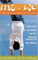 Me To We: Turning Self-Help On Its Head