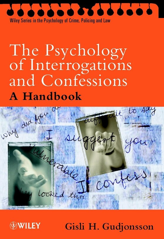 Front cover_The Psychology of Interrogations and Confessions