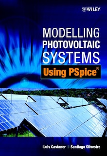 Front cover_Modelling Photovoltaic Systems Using PSpice