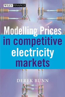 Front cover_Modelling Prices in Competitive Electricity Markets