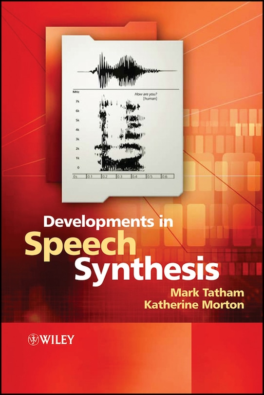 Front cover_Developments in Speech Synthesis