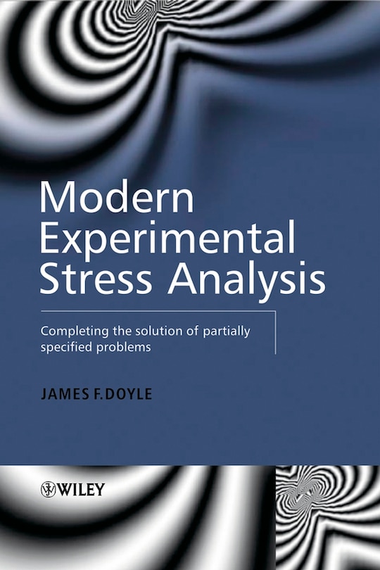 Front cover_Modern Experimental Stress Analysis