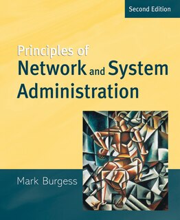Front cover_Principles of Network and System Administration