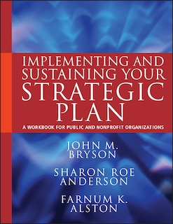 Front cover_Implementing and Sustaining Your Strategic Plan
