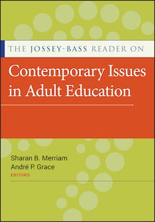 Couverture_The Jossey-Bass Reader on Contemporary Issues in Adult Education