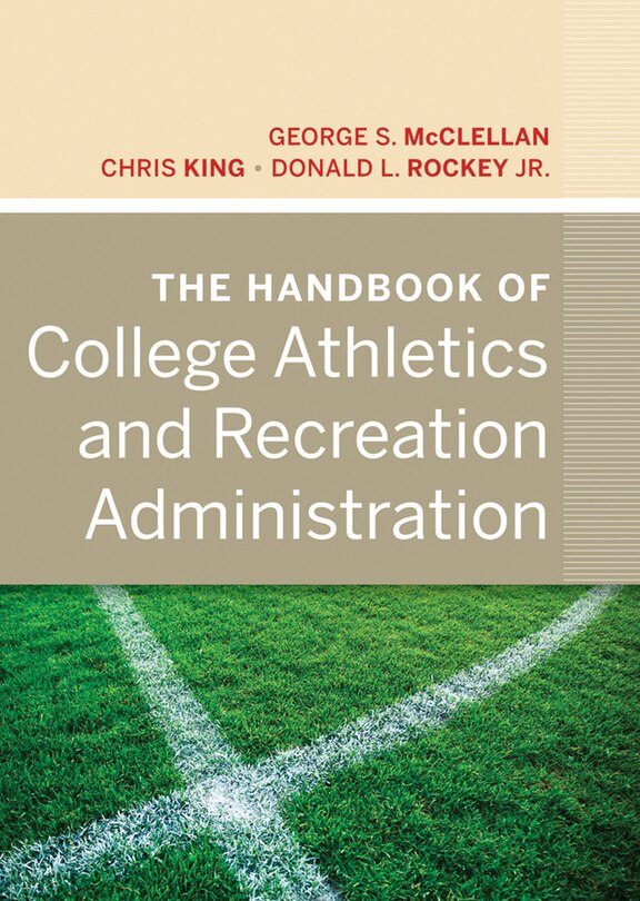 Couverture_The Handbook of College Athletics and Recreation Administration