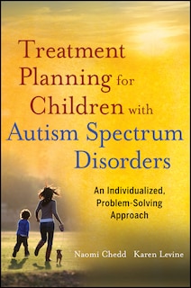 Front cover_Treatment Planning for Children with Autism Spectrum Disorders