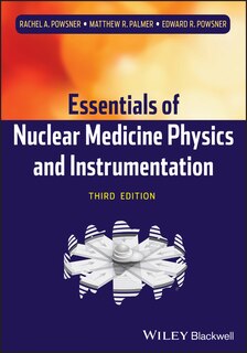 Couverture_Essentials of Nuclear Medicine Physics and Instrumentation
