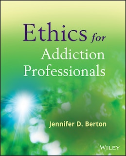 Front cover_Ethics for Addiction Professionals