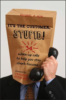 Couverture_It's the Customer, Stupid!