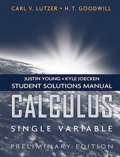 Couverture_Student Solutions Manual to accompany Calculus: Single Variable, Preliminary Edition