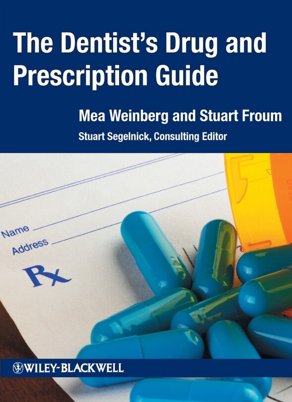 Front cover_The Dentist's Drug and Prescription Guide