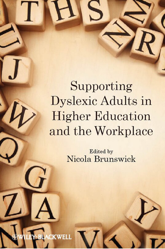 Front cover_Supporting Dyslexic Adults in Higher Education and the Workplace