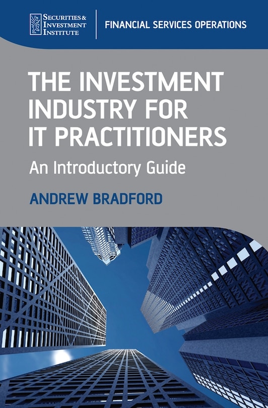 Couverture_The Investment Industry for IT Practitioners