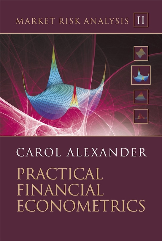 Front cover_Market Risk Analysis, Practical Financial Econometrics