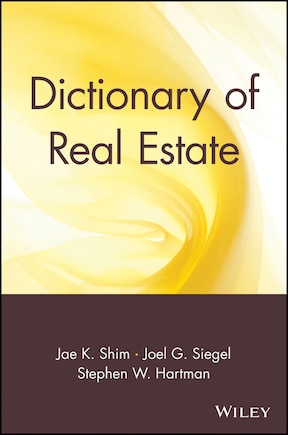 Dictionary of Real Estate