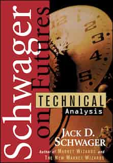 Technical Analysis de Jack D. Schwager