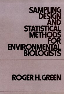 Couverture_Sampling Design and Statistical Methods for Environmental Biologists