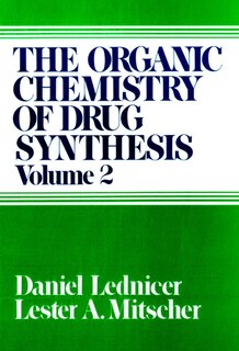 Couverture_The Organic Chemistry Of Drug Synthesis, Volume 2