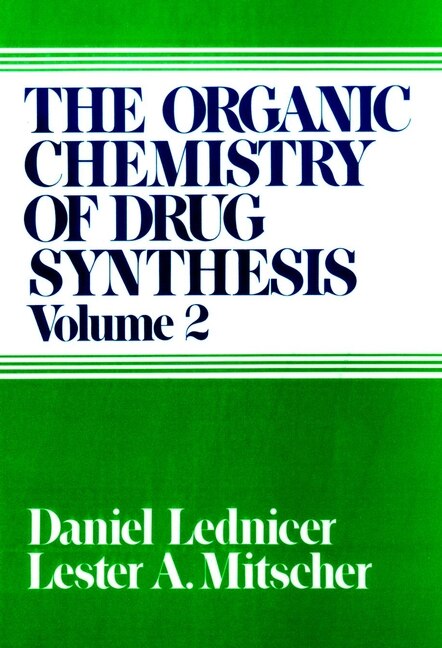Couverture_The Organic Chemistry Of Drug Synthesis, Volume 2