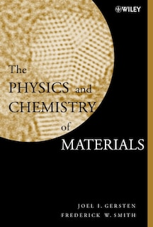 Front cover_The Physics and Chemistry of Materials