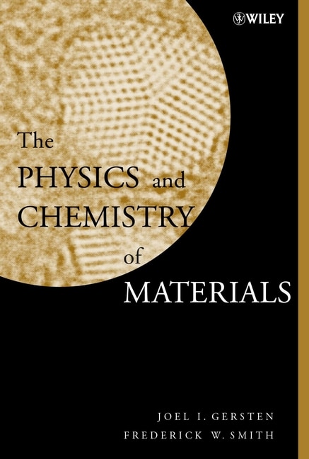 Front cover_The Physics and Chemistry of Materials