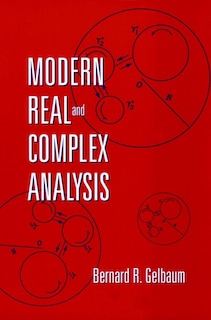 Modern Real and Complex Analysis