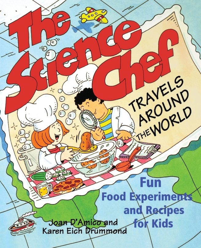 Front cover_The Science Chef Travels Around the World