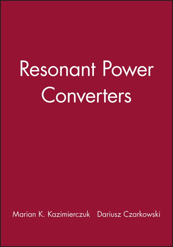 Couverture_Resonant Power Converters, Solutions Manual