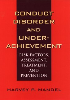 Couverture_Conduct Disorder and Underachievement